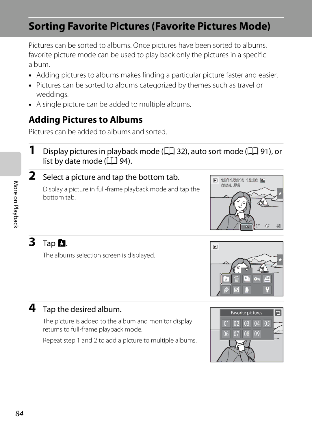 Nikon S1100pj Sorting Favorite Pictures Favorite Pictures Mode, Adding Pictures to Albums, Tap h, Tap the desired album 