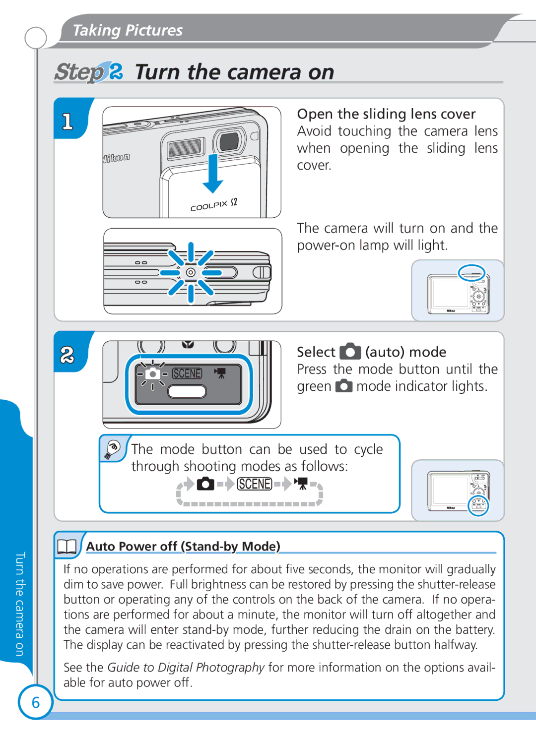 Nikon S2 quick start Turn the camera on, Open the sliding lens cover, Auto Power off Stand-by Mode 