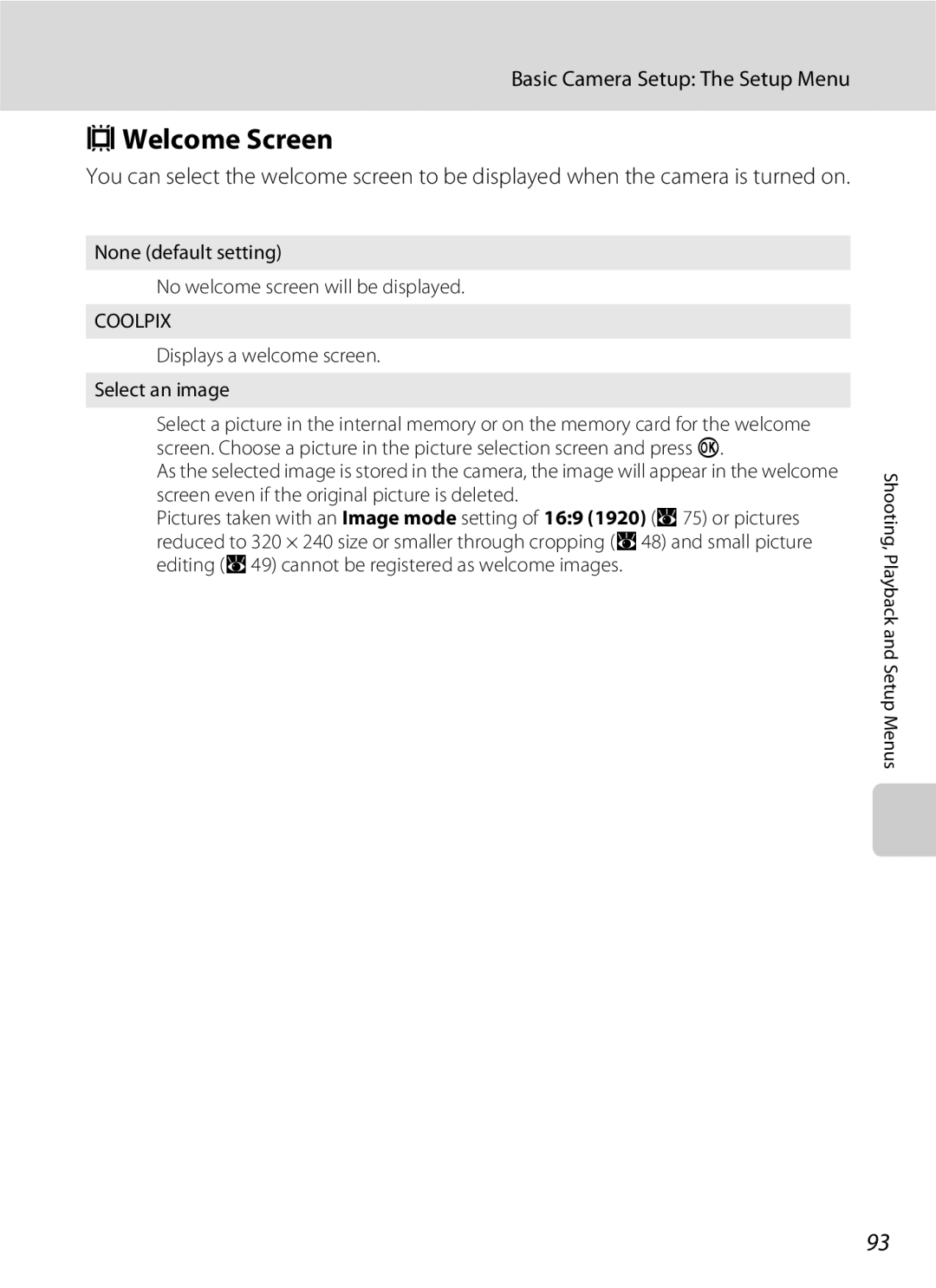 Nikon S202 manual Welcome Screen, Displays a welcome screen Select an image 