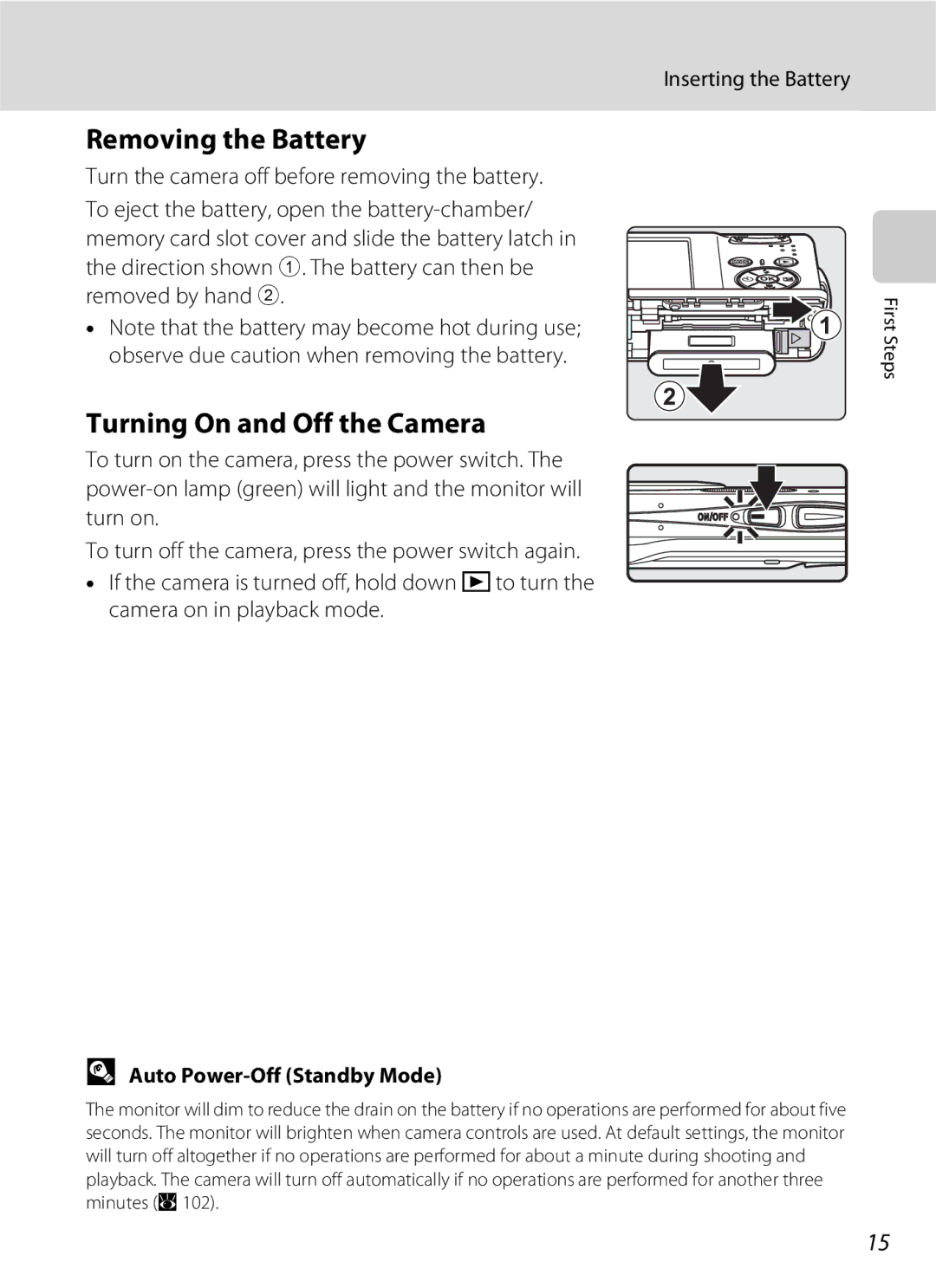 Nikon S202 manual Removing the Battery, Turning On and Off the Camera, Inserting the Battery, Auto Power-Off Standby Mode 