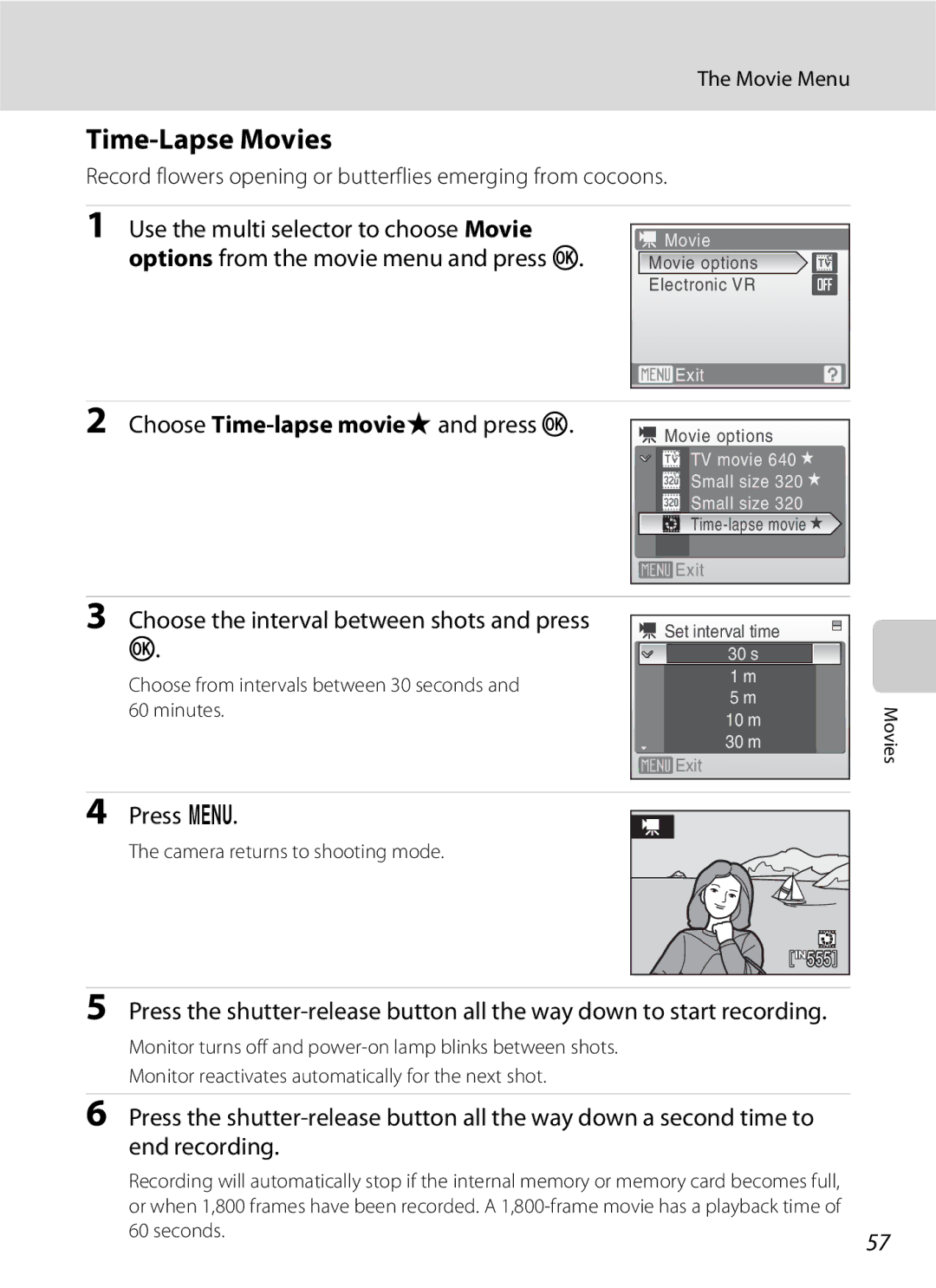 Nikon S202 Time-Lapse Movies, Choose Time-lapse moviePand press k, Choose the interval between shots and press k, Press d 