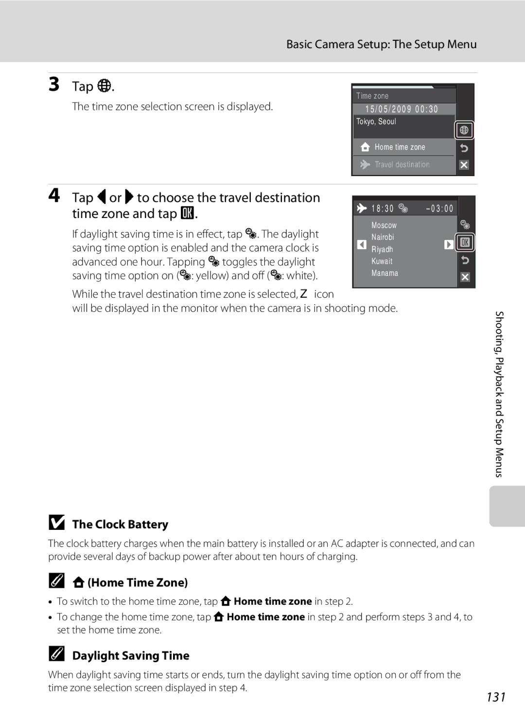 Nikon S230 user manual Tap C or D to choose the travel destination, 131, Clock Battery, WHome Time Zone 