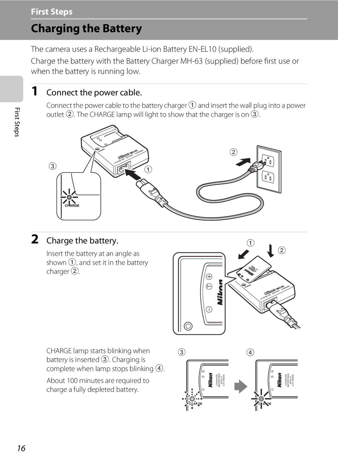 Nikon S230 user manual Charging the Battery, Connect the power cable, Charge the battery 