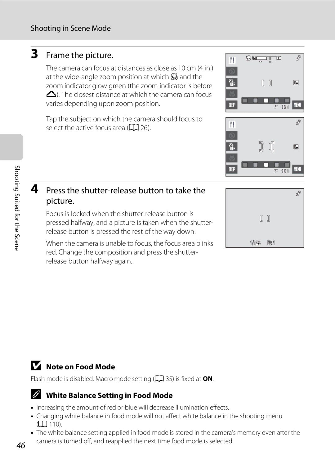 Nikon S230 user manual Press the shutter-release button to take Picture, White Balance Setting in Food Mode 