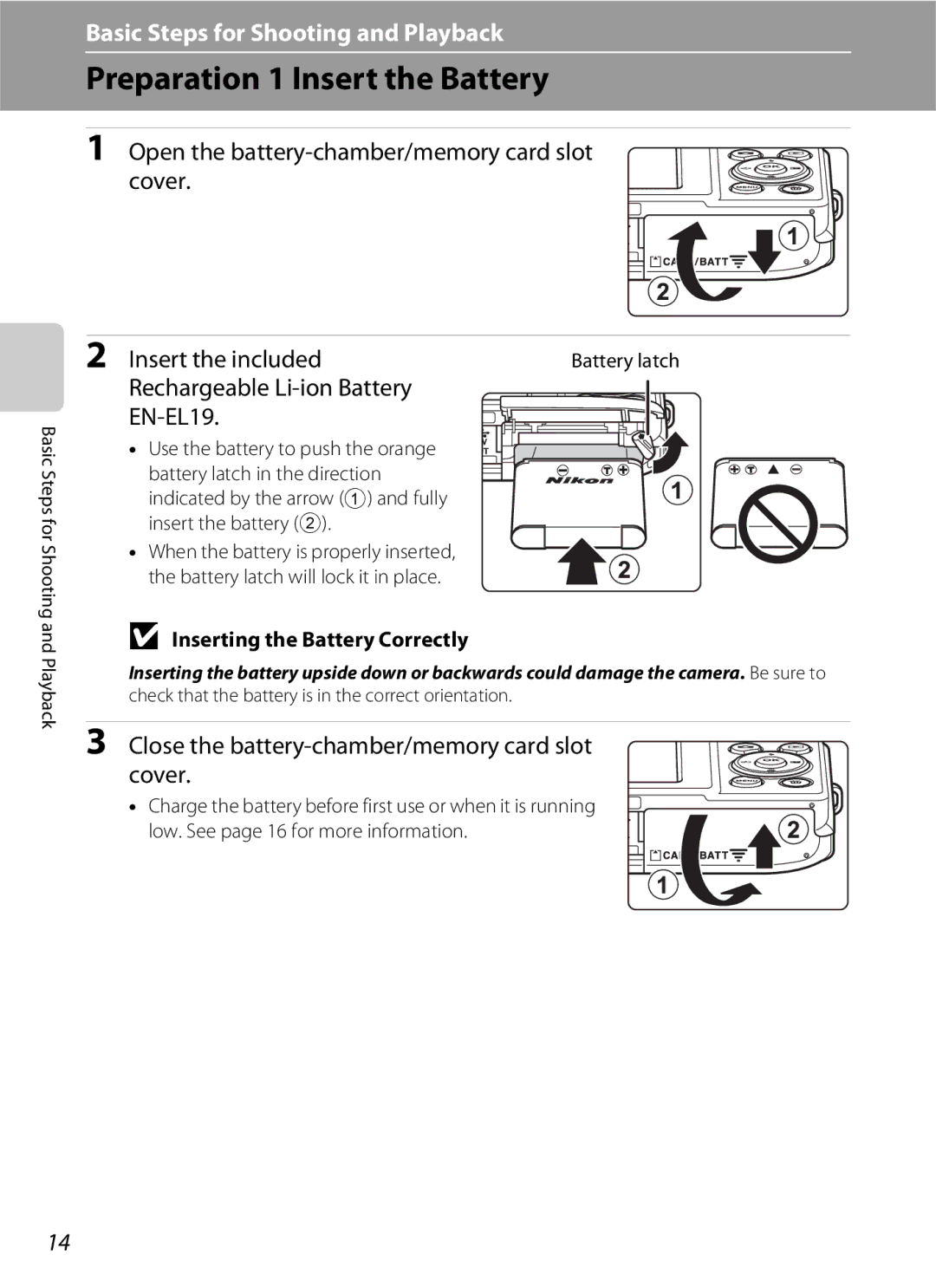 Nikon S2600 manual Preparation 1 Insert the Battery, Open the battery-chamber/memory card slot cover, Insert the included 