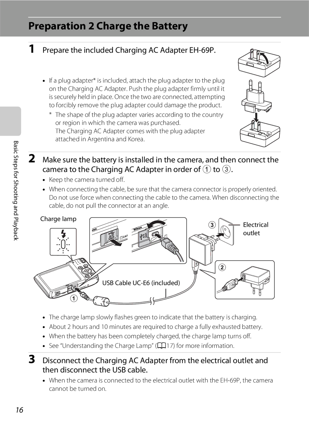 Nikon S2600 Preparation 2 Charge the Battery, Prepare the included Charging AC Adapter EH-69P, Keep the camera turned off 