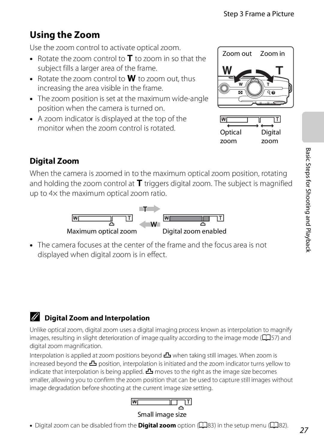 Nikon S2600 manual Using the Zoom, Frame a Picture, Digital Zoom and Interpolation 