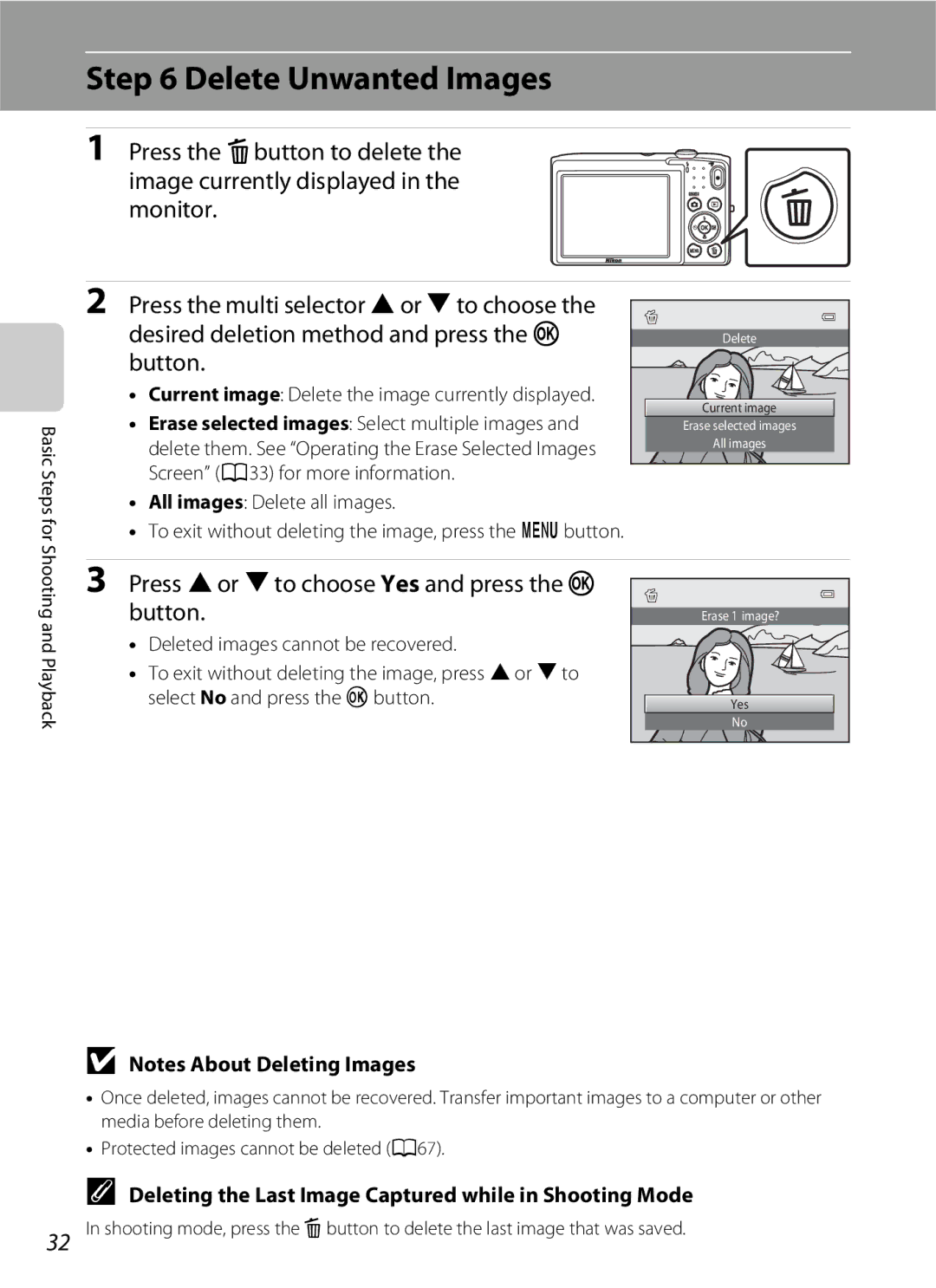 Nikon S2600 manual Delete Unwanted Images, Deleting the Last Image Captured while in Shooting Mode 