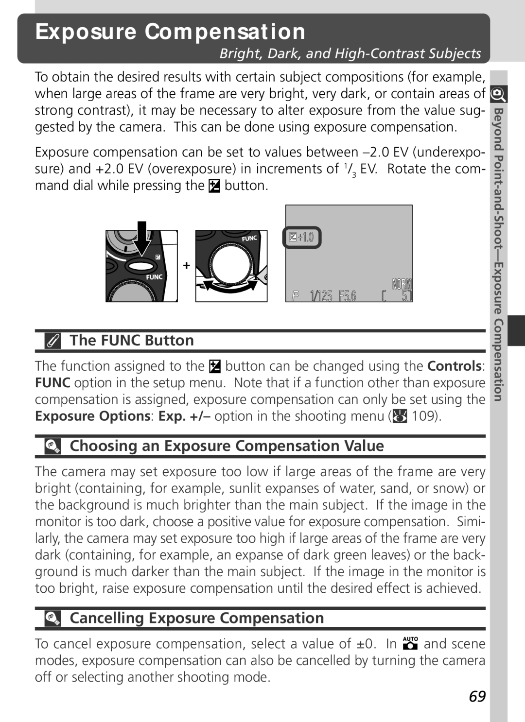 Nikon S2H05000501 manual Func Button, Choosing an Exposure Compensation Value, Cancelling Exposure Compensation 