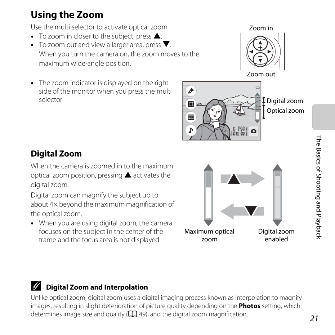 Nikon 26317, S30 manual Using the Zoom, Digital Zoom and Interpolation, Zoom Enabled Basics of Shooting and Playback 