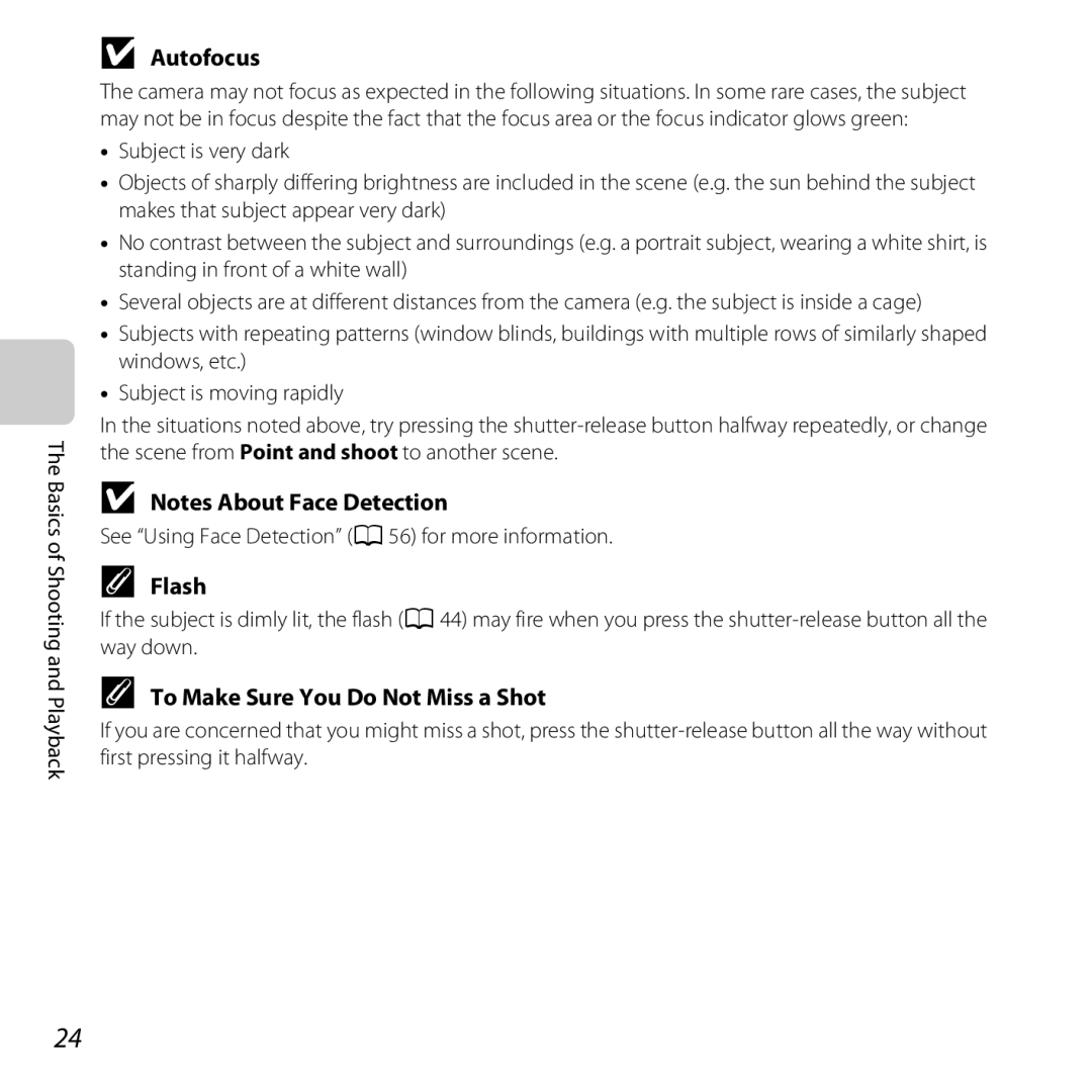 Nikon S30, 26317 manual Autofocus, Flash, To Make Sure You Do Not Miss a Shot 