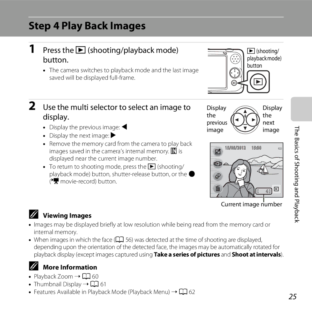 Nikon 26317, S30 manual Play Back Images, Press the cshooting/playback mode button, Viewing Images, More Information 