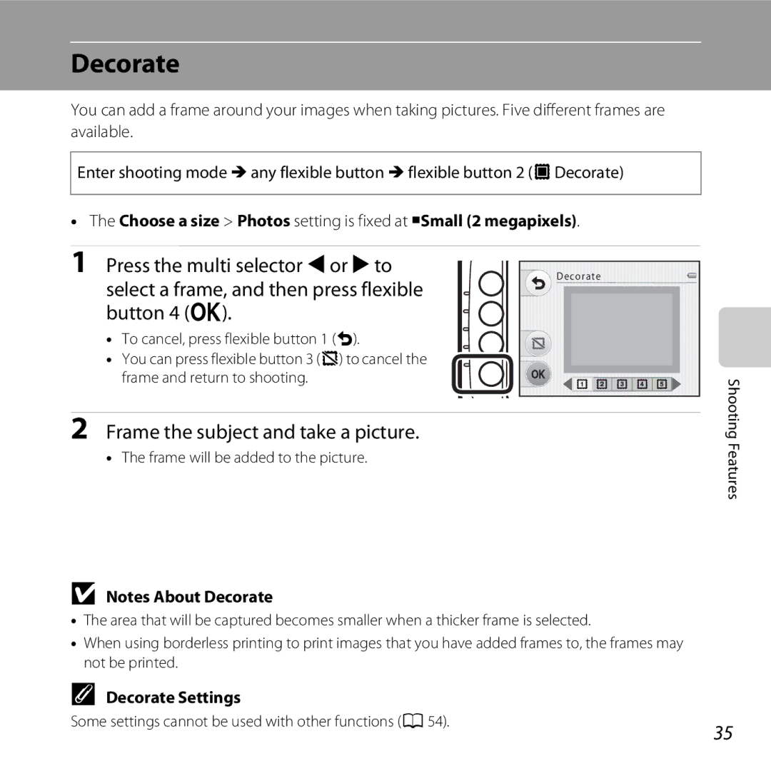 Nikon 26317, S30 manual Decorate, Select a frame, and then press flexible Button 4 O, Frame the subject and take a picture 