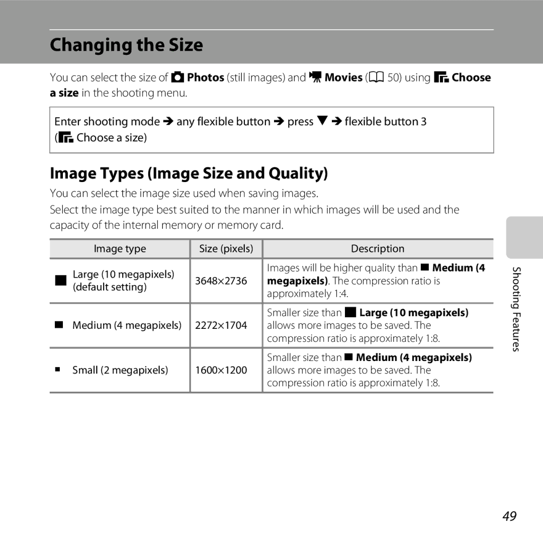 Nikon 26317, S30 manual Changing the Size, Image Types Image Size and Quality, Smaller size than D Large 10 megapixels 