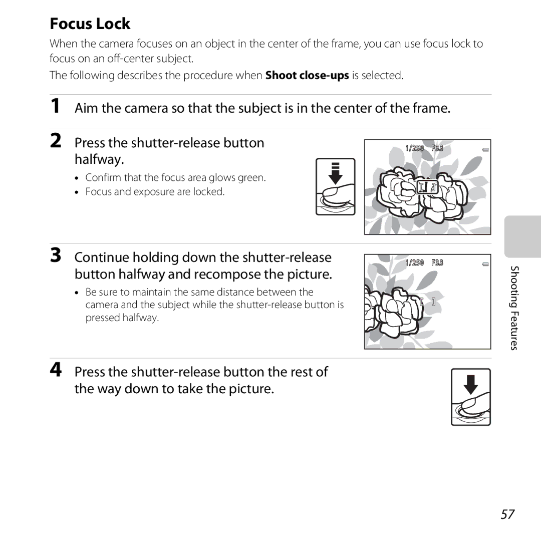 Nikon 26317, S30 Focus Lock, Halfway, Continue holding down the shutter-release, Button halfway and recompose the picture 