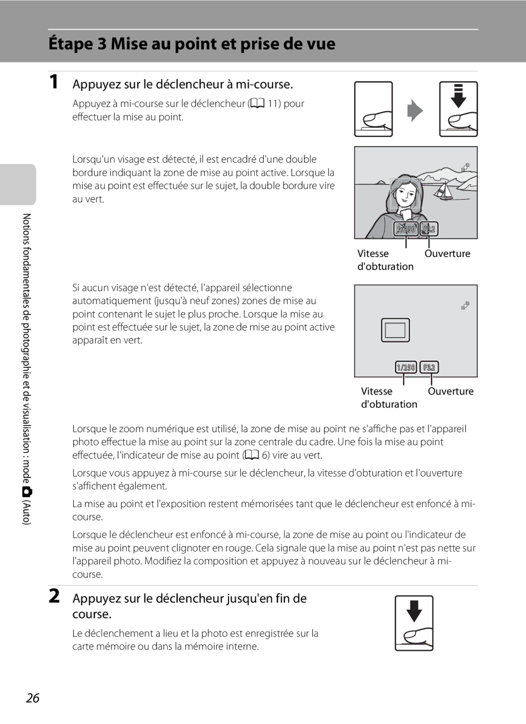 Nikon S3000 manuel dutilisation Étape 3 Mise au point et prise de vue, Appuyez sur le déclencheur à mi-course 