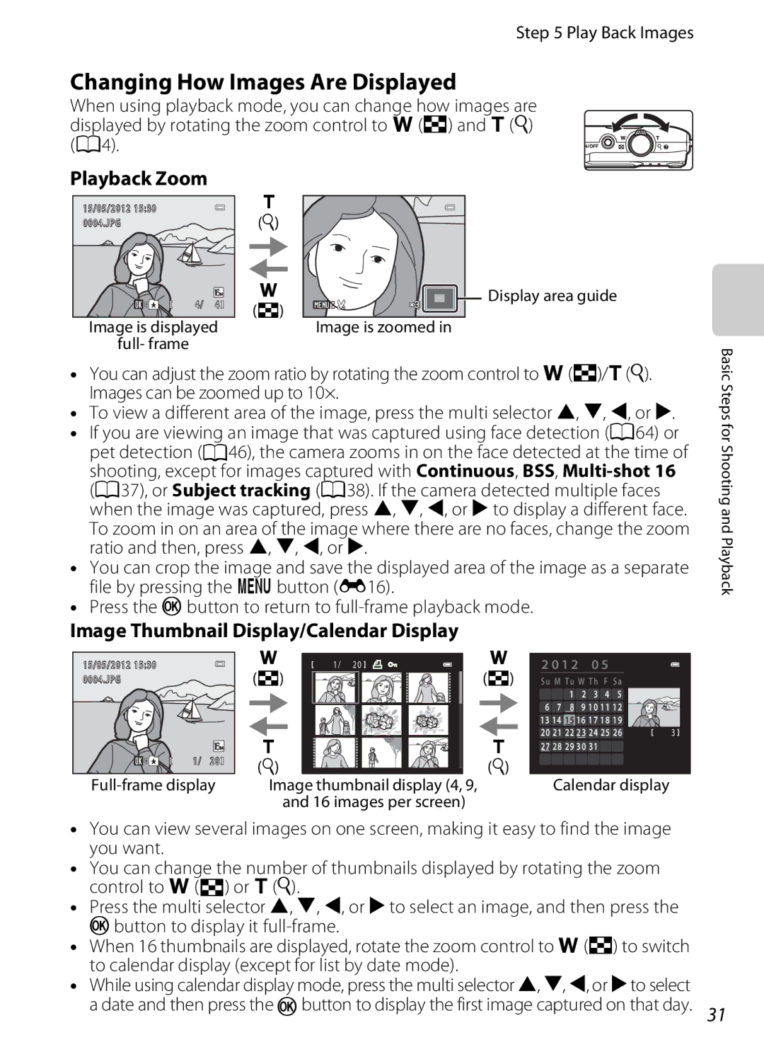 Nikon S3200 Changing How Images Are Displayed, Playback Zoom, Image Thumbnail Display/Calendar Display, Play Back Images 