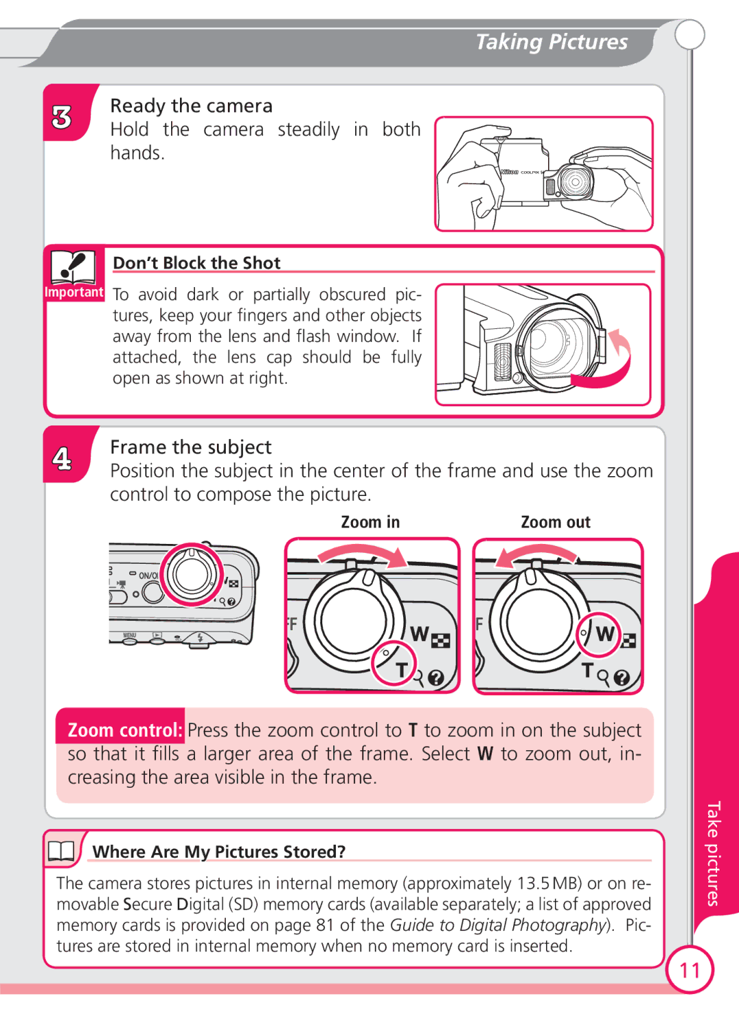 Nikon S4 quick start Ready the camera Hold the camera steadily in both hands, Don’t Block the Shot, Zoom 