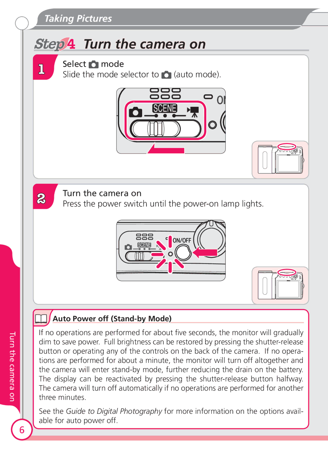 Nikon S4 quick start Turn the camera on, Select mode, Slide the mode selector to auto mode, Auto Power off Stand-by Mode 