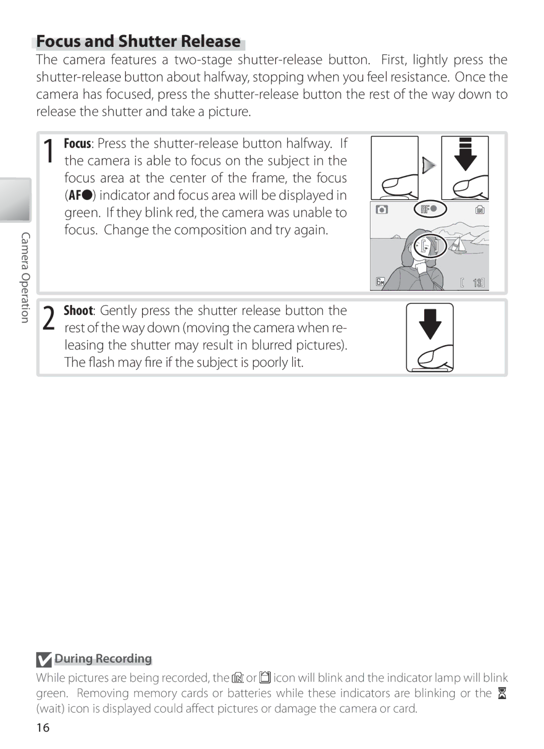 Nikon S6 manual Focus and Shutter Release, During Recording 