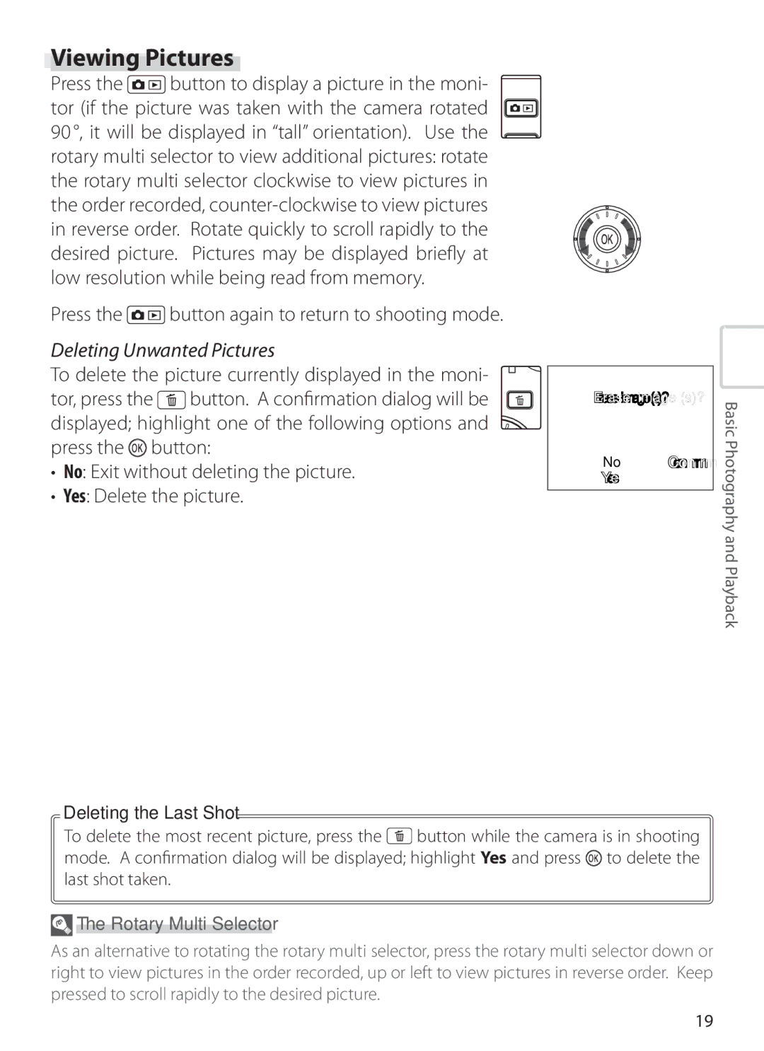 Nikon S6 manual Viewing Pictures, Press the button again to return to shooting mode, Deleting Unwanted Pictures 