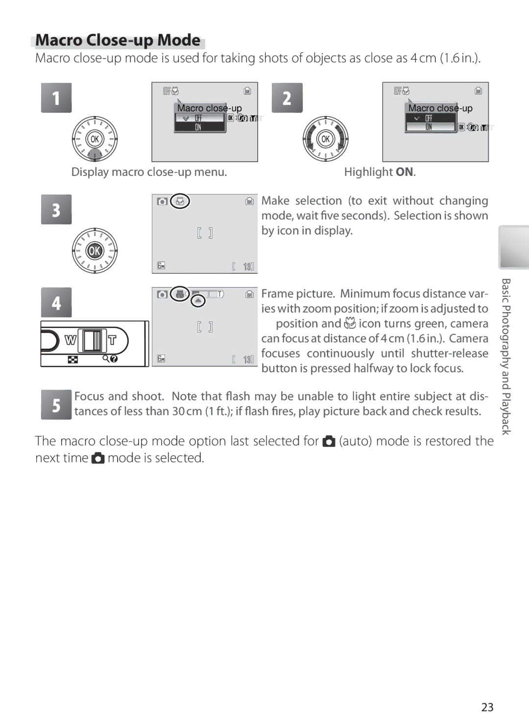 Nikon S6 manual Macro Close-up Mode, Focuses continuously until shutter-release, Button is pressed halfway to lock focus 