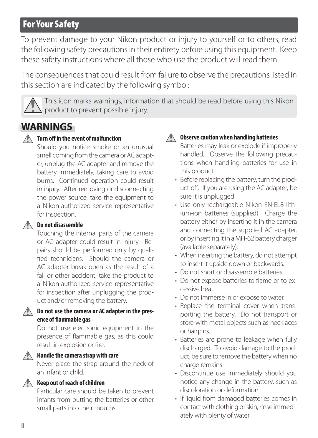 Nikon S6 manual For Your Safety, Turn oﬀ in the event of malfunction 