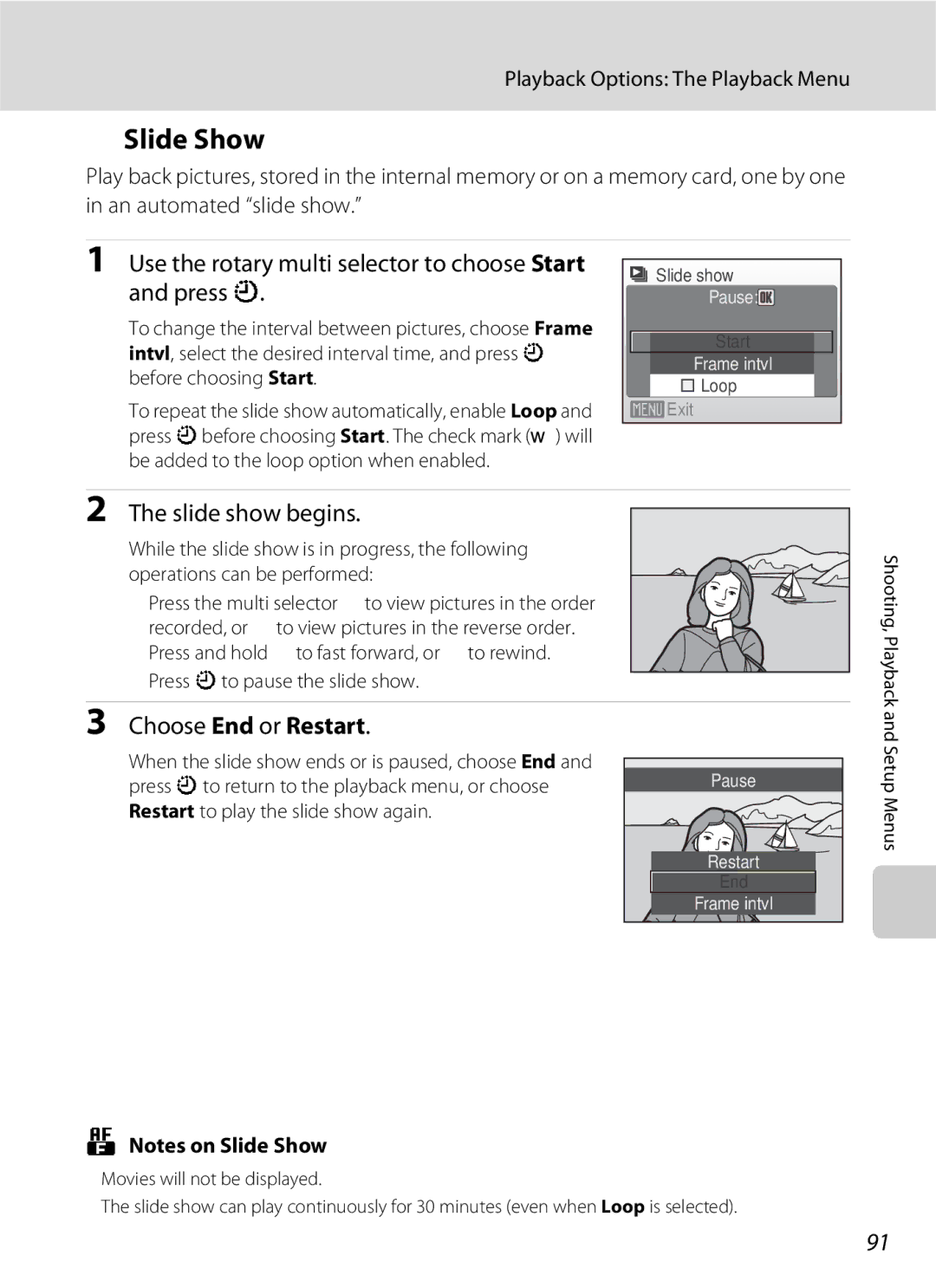 Nikon S600 user manual BSlide Show, Use the rotary multi selector to choose Start and press k, Slide show begins 