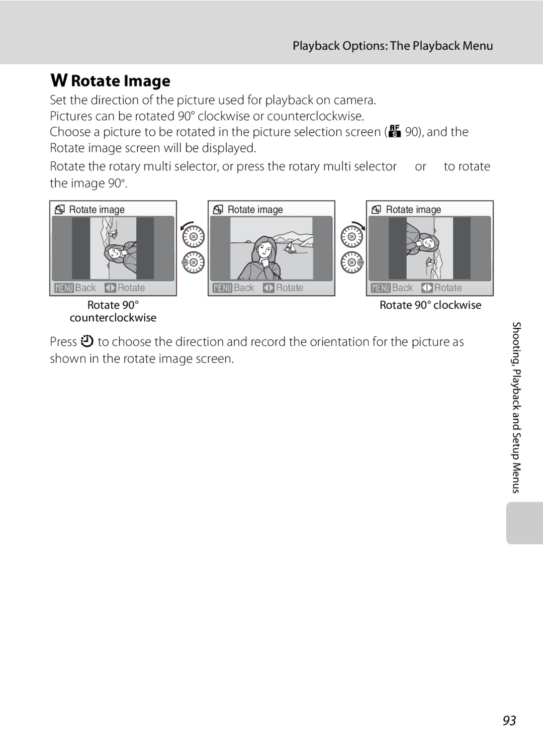 Nikon S600 user manual FRotate Image, Rotate Counterclockwise, Rotate 90 clockwise 