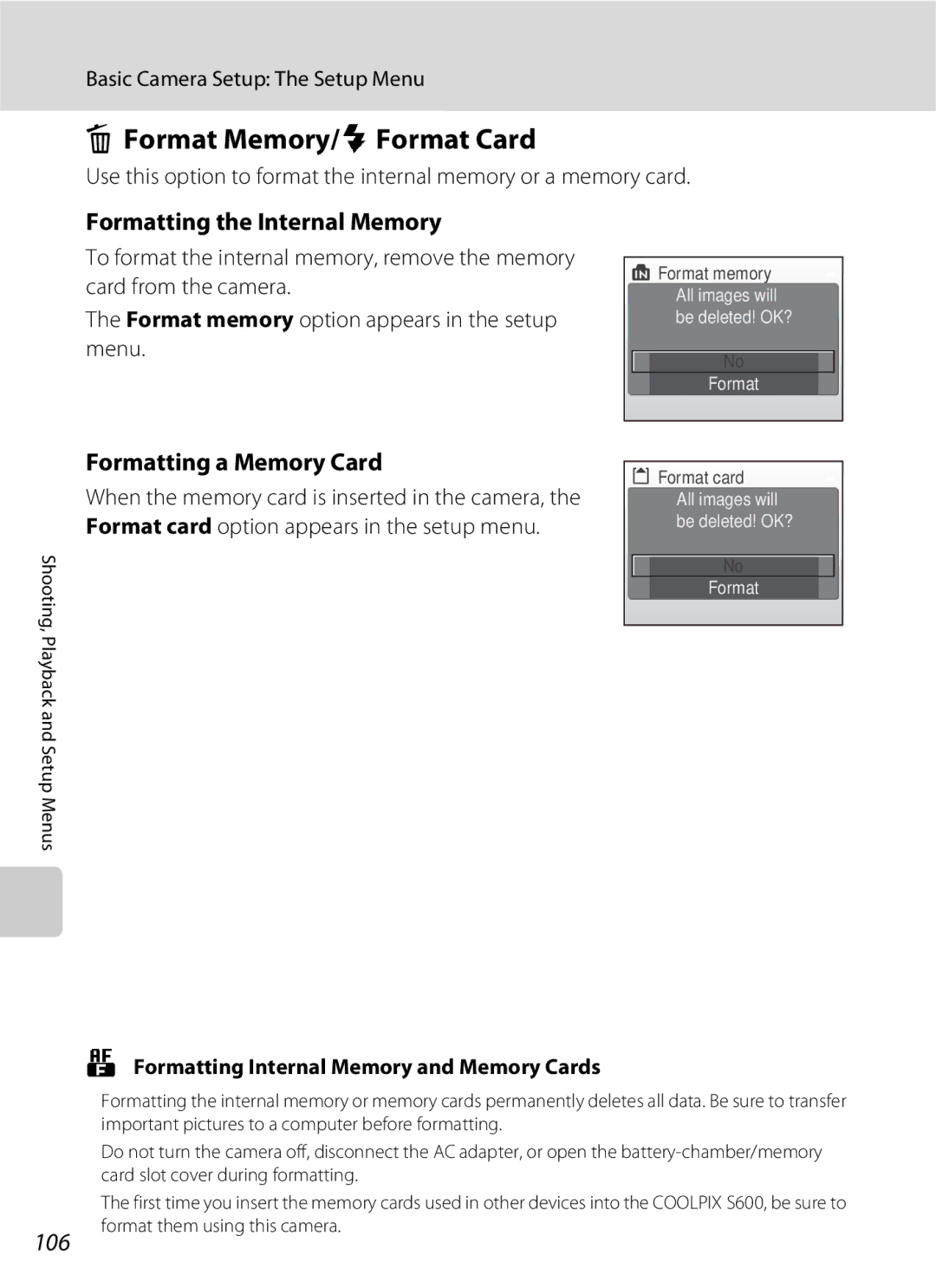 Nikon S600 user manual LFormat Memory/mFormat Card, Formatting the Internal Memory, Formatting a Memory Card, 106 