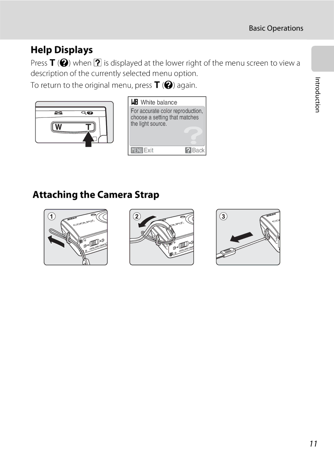 Nikon S600 user manual Help Displays, Attaching the Camera Strap 