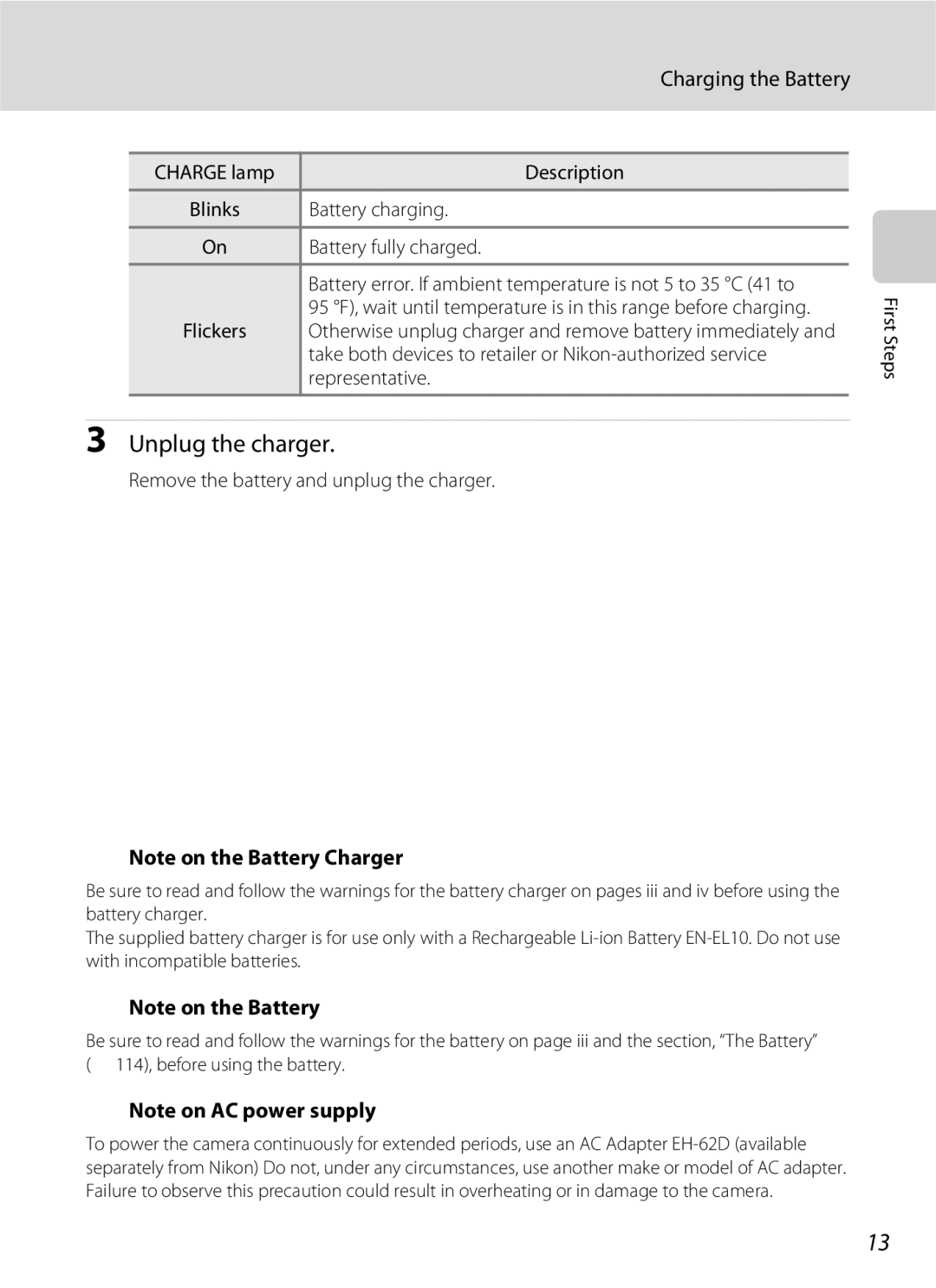 Nikon S600 user manual Unplug the charger, Charging the Battery 