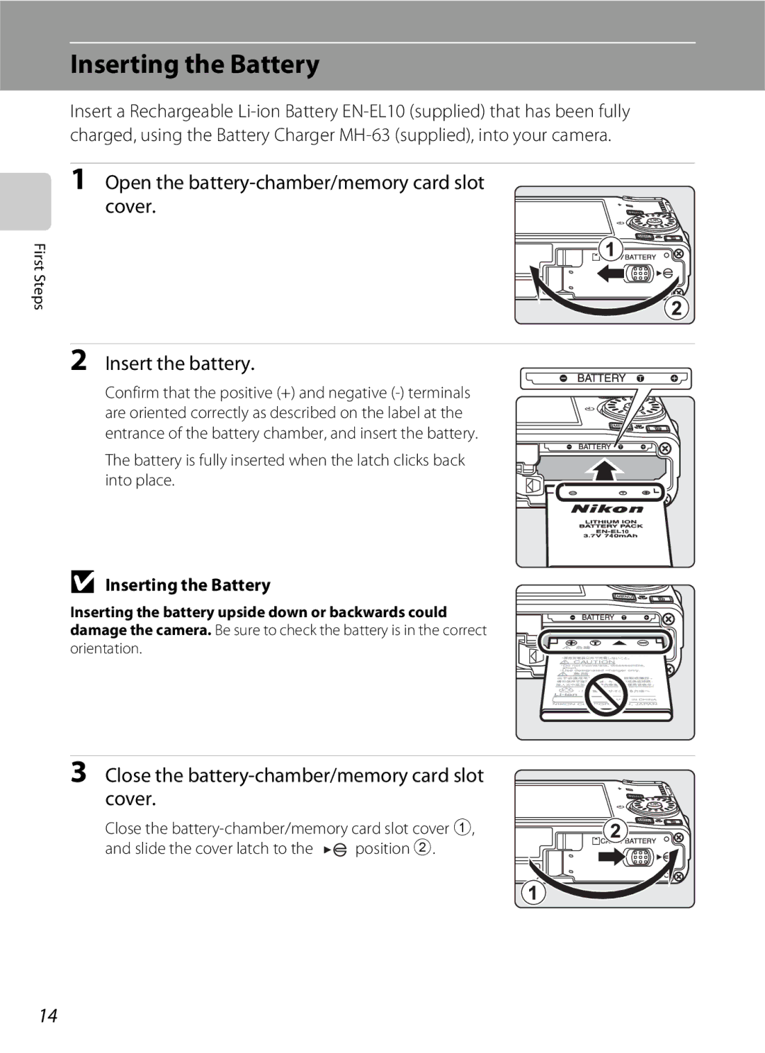 Nikon S600 user manual Inserting the Battery, Open the battery-chamber/memory card slot Cover, Insert the battery 