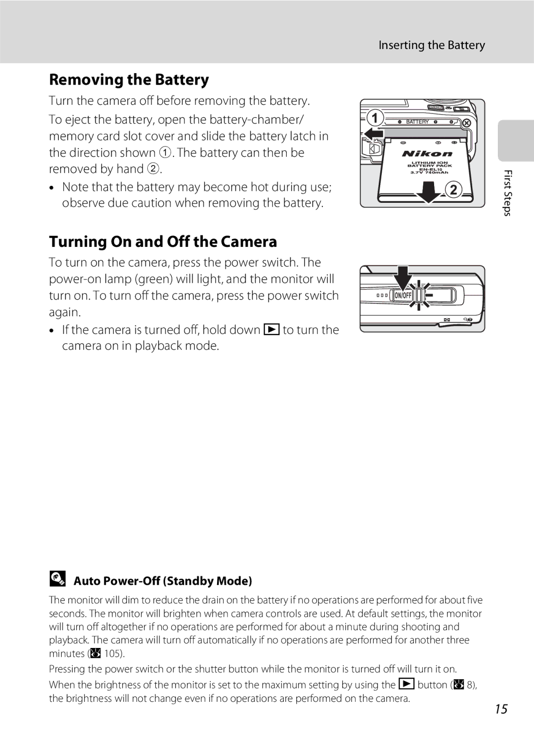 Nikon S600 Removing the Battery, Turning On and Off the Camera, Inserting the Battery, Auto Power-Off Standby Mode 