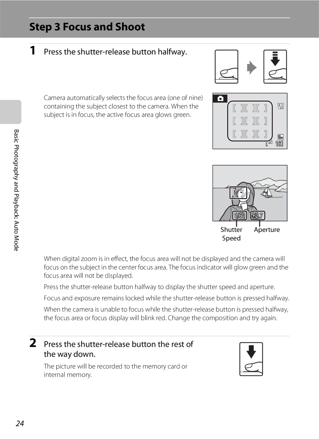 Nikon S600 user manual Focus and Shoot, Press the shutter-release button halfway 