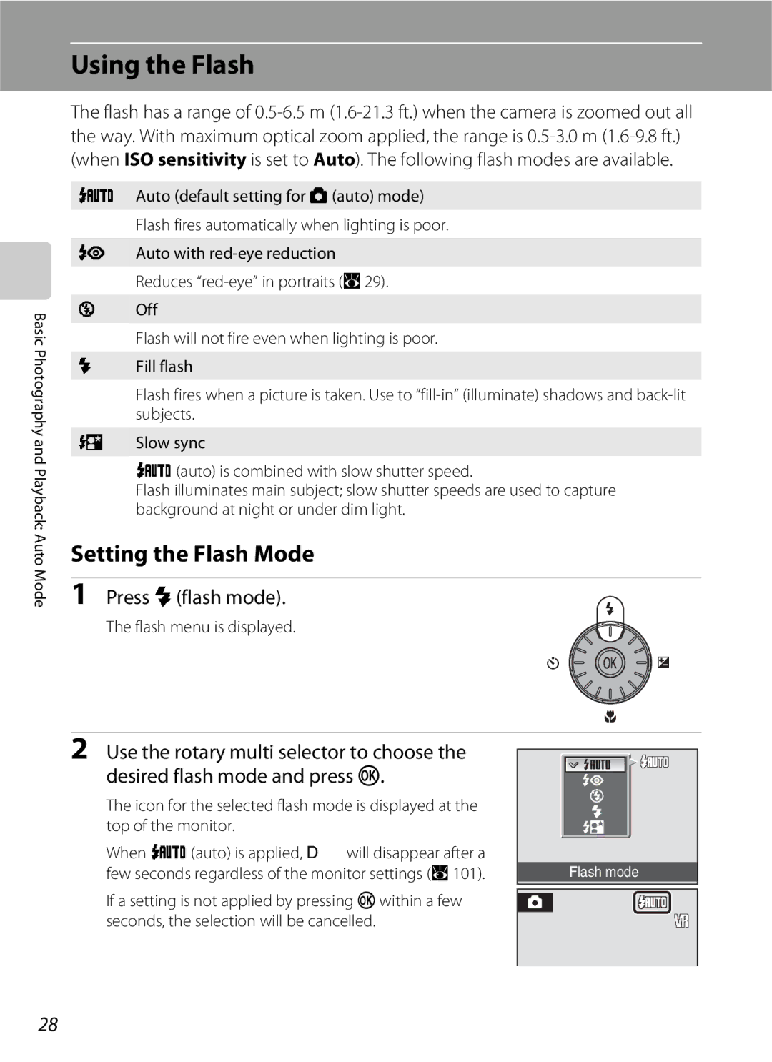 Nikon S600 user manual Using the Flash, Setting the Flash Mode, Press m flash mode, Flash menu is displayed 