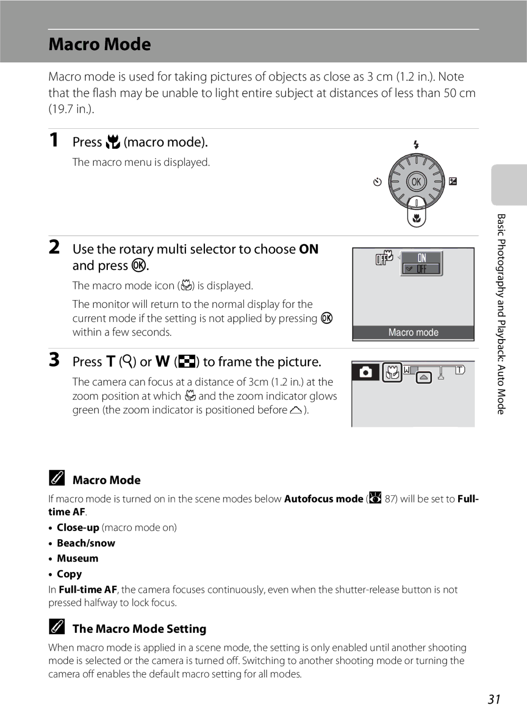 Nikon S600 user manual Macro Mode, Press pmacro mode, Use the rotary multi selector to choose on Press k 