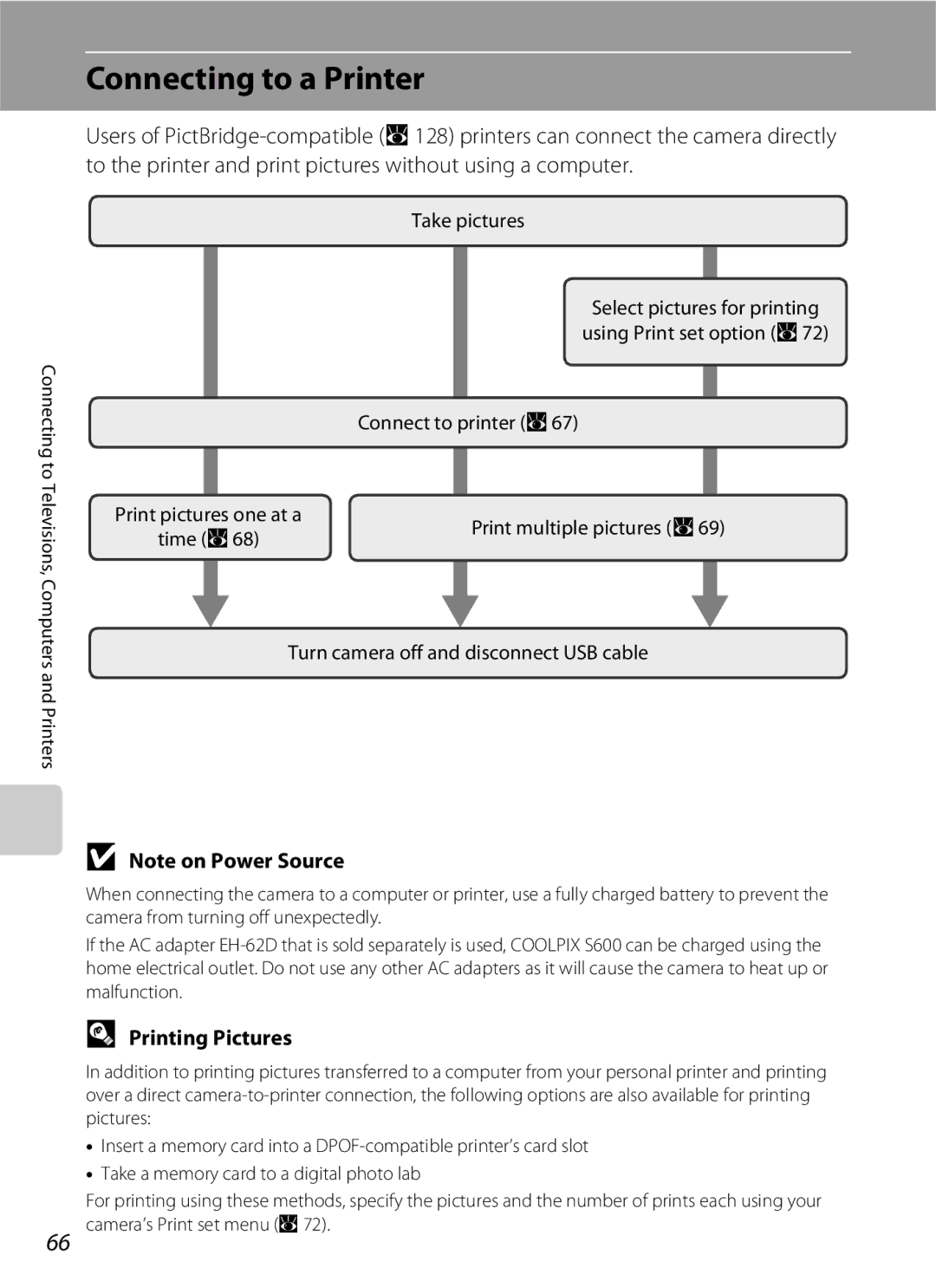 Nikon S600 user manual Connecting to a Printer, Printing Pictures 