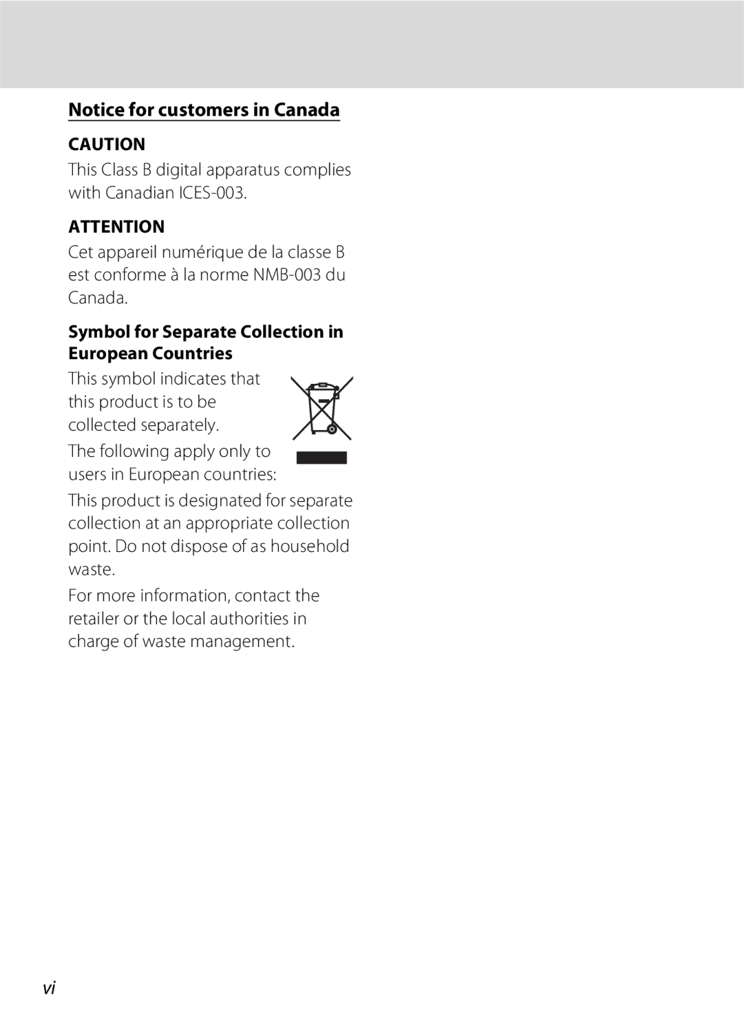 Nikon S600 Symbol for Separate Collection in European Countries, Following apply only to users in European countries 