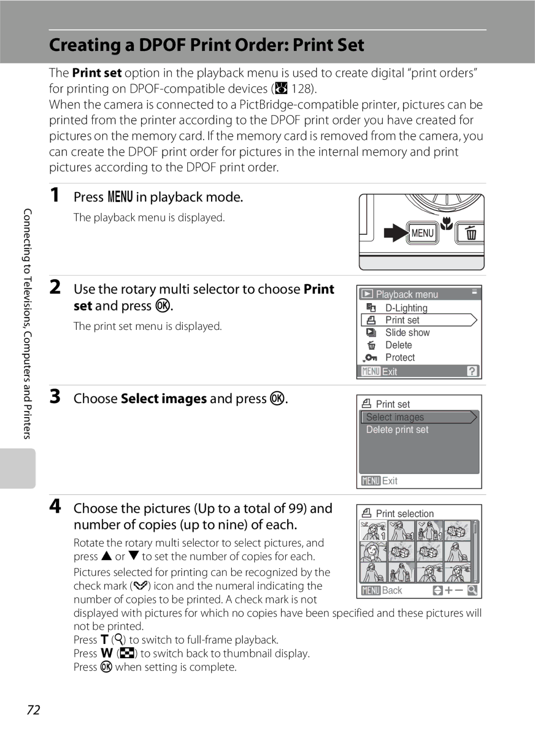 Nikon S600 user manual Creating a Dpof Print Order Print Set, Press din playback mode, Choose Select images and press k 