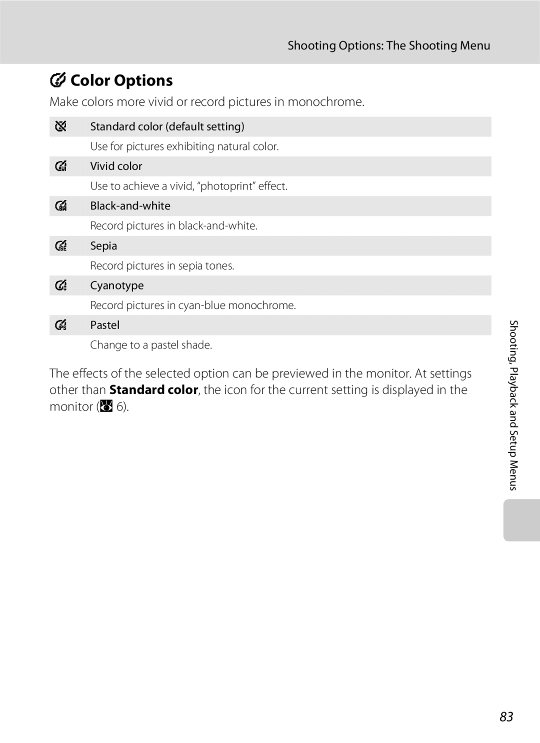 Nikon S600 user manual Color Options, Make colors more vivid or record pictures in monochrome 