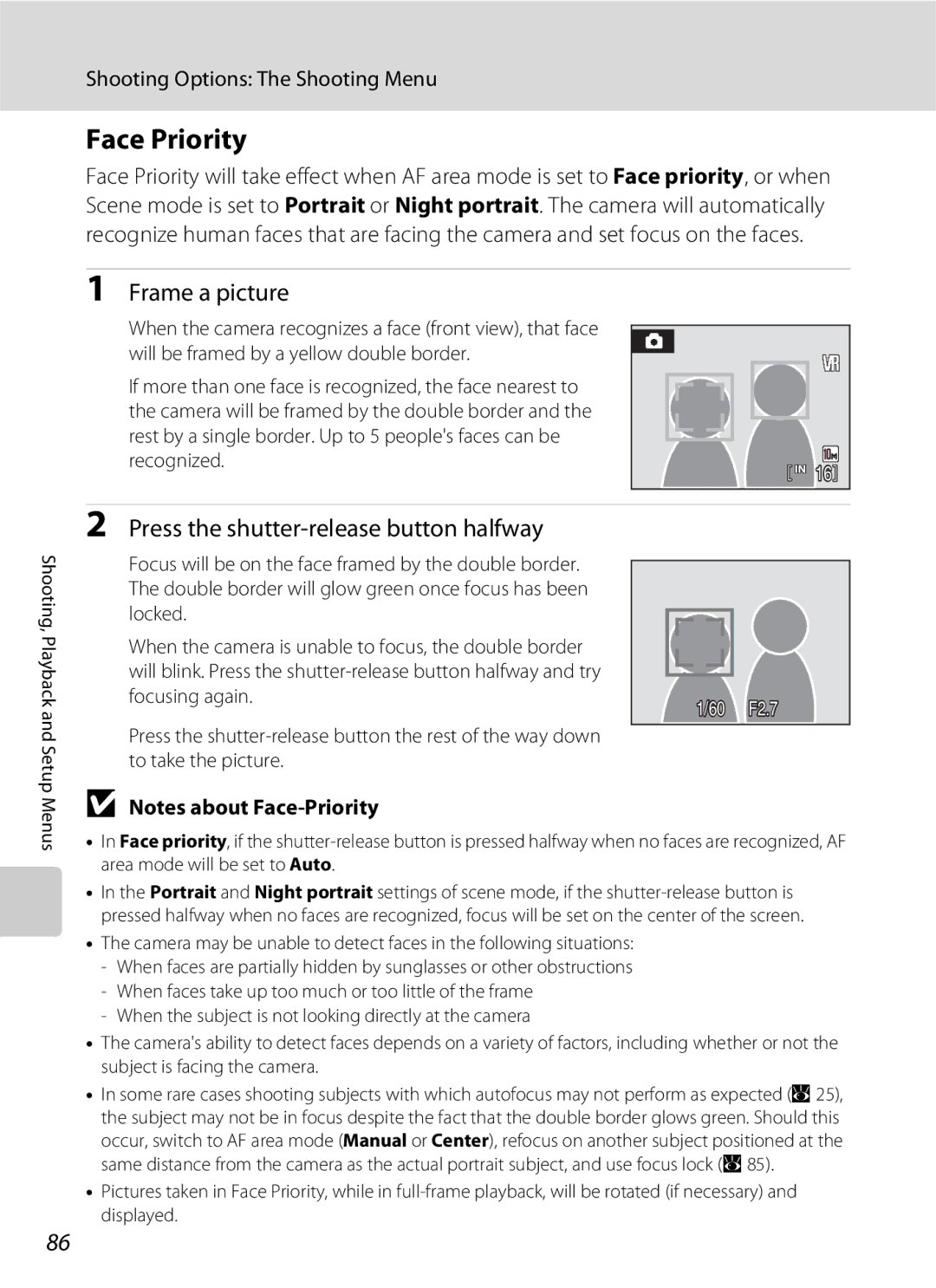 Nikon S600 user manual Face Priority, Frame a picture 