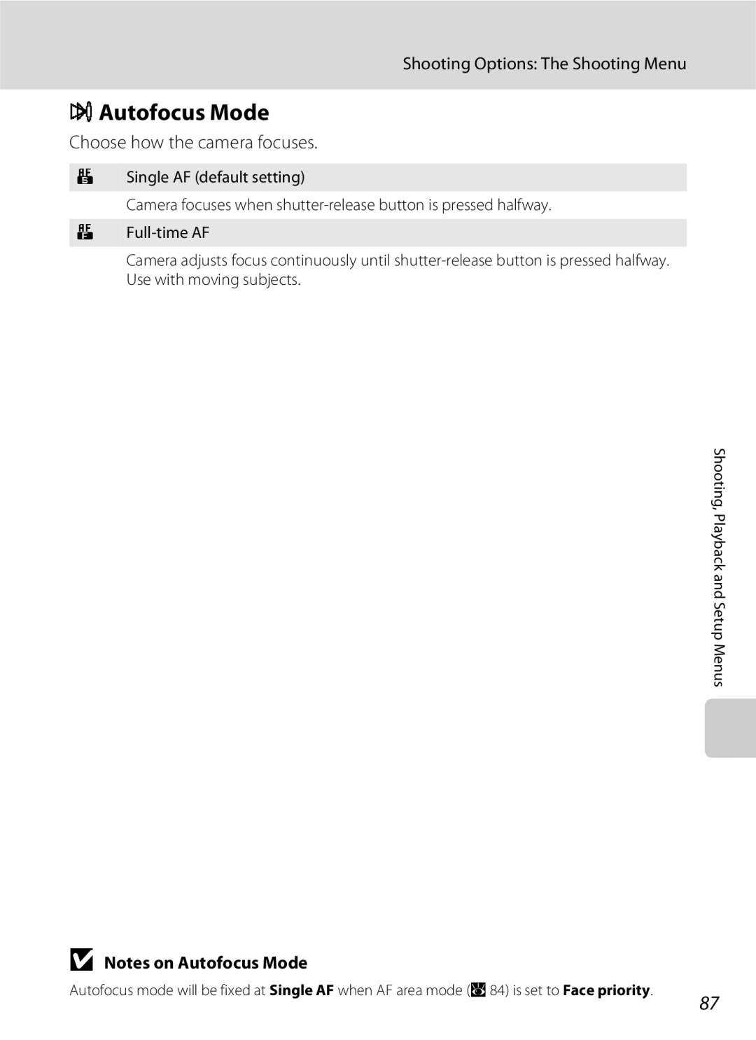 Nikon S600 user manual IAutofocus Mode, Choose how the camera focuses 