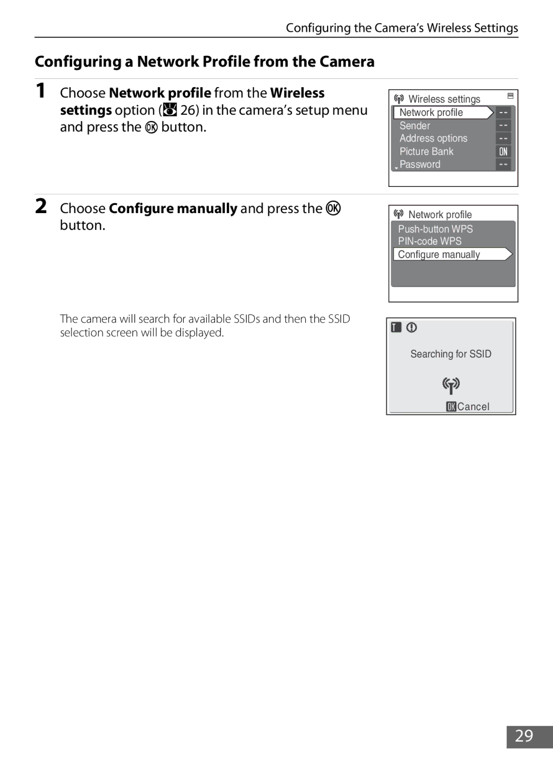 Nikon S610c Configuring a Network Profile from the Camera, Choose Configure manually and press the k button 