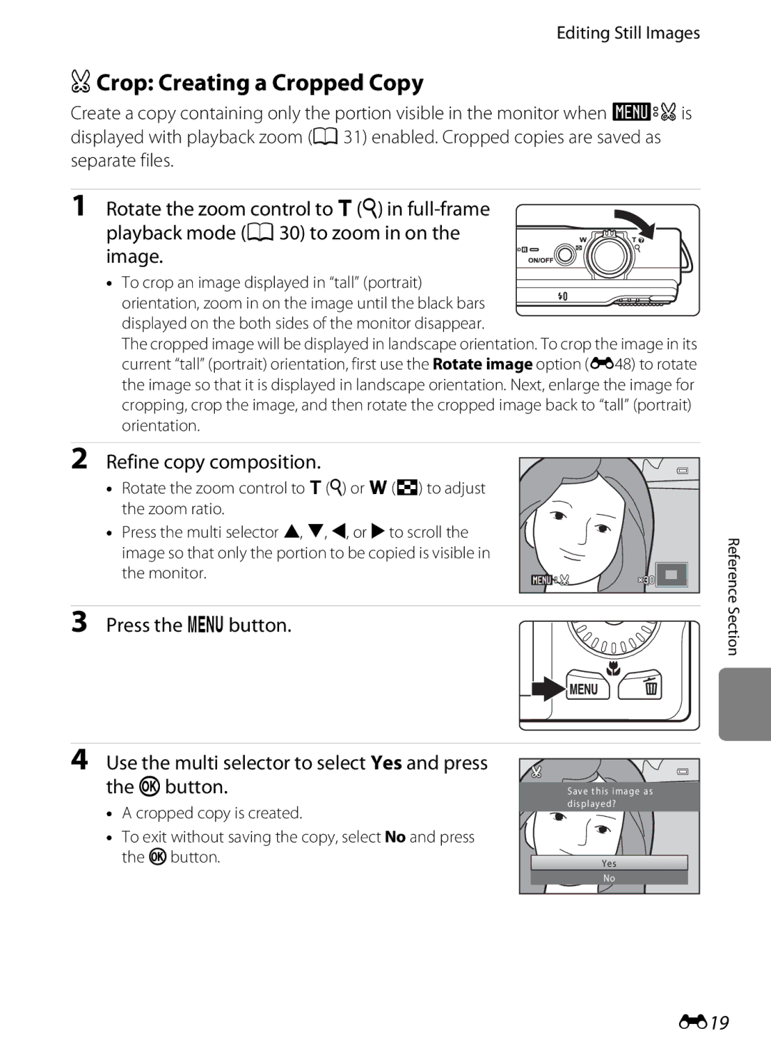 Nikon COOLPIXS6200RED, COOLPIXS6200BK, 26277 ACrop Creating a Cropped Copy, Refine copy composition, Press the dbutton, E19 