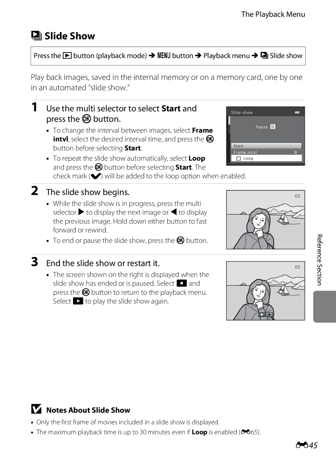 Nikon 26277 BSlide Show, Use the multi selector to select Start, Slide show begins, End the slide show or restart it, E45 