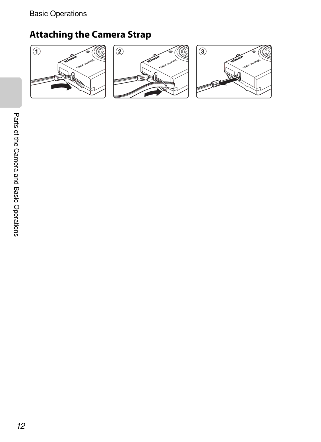 Nikon COOLPIXS6200RED, COOLPIXS6200BK, 26277 manual Attaching the Camera Strap 