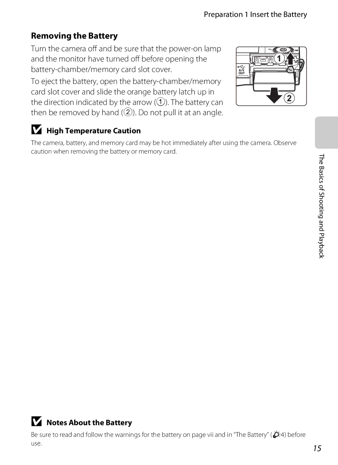 Nikon 26277, COOLPIXS6200RED manual Removing the Battery, Preparation 1 Insert the Battery, High Temperature Caution 