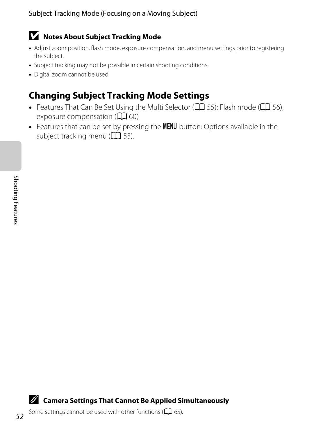 Nikon COOLPIXS6200RED manual Changing Subject Tracking Mode Settings, Subject Tracking Mode Focusing on a Moving Subject 