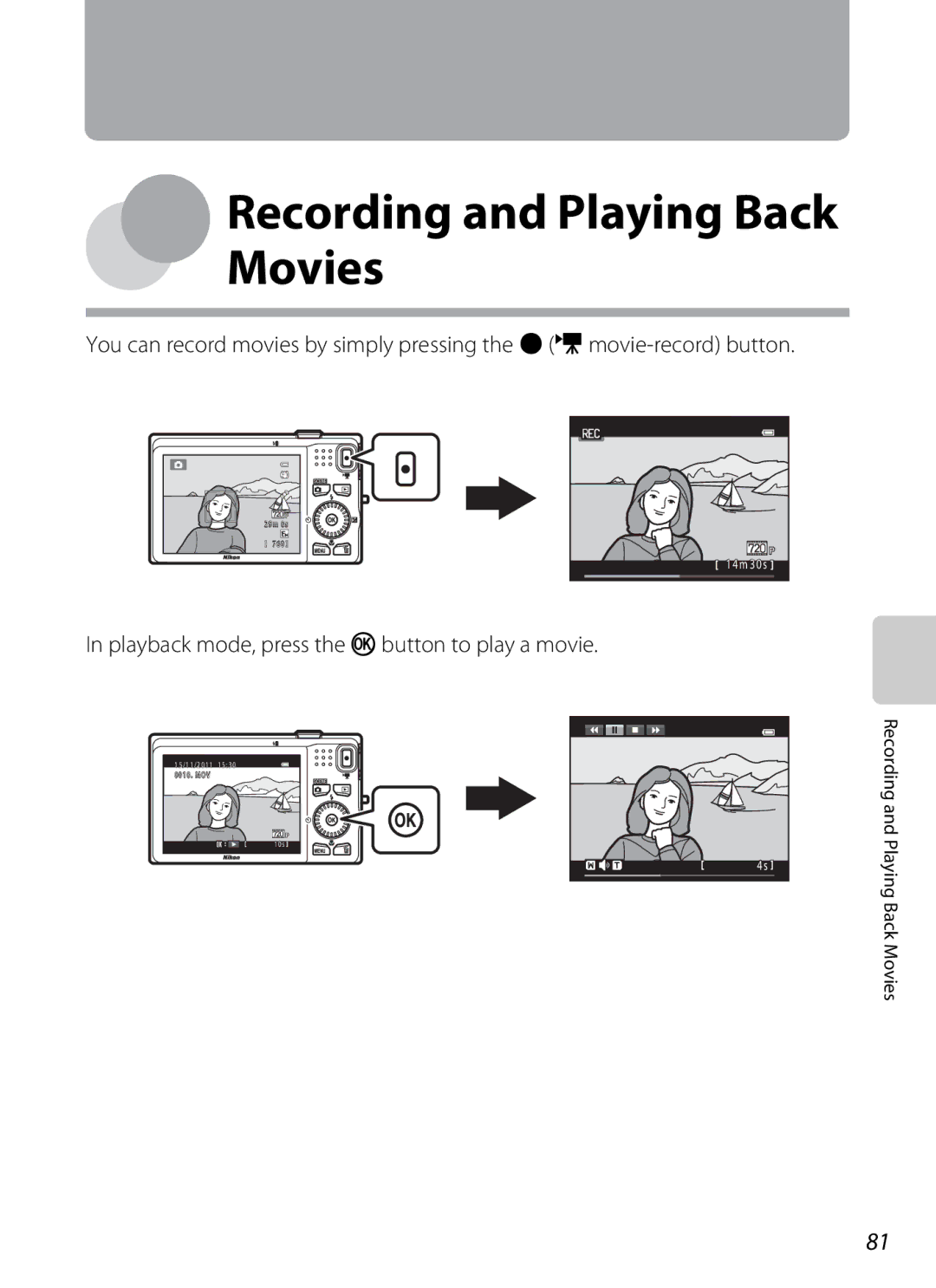 Nikon COOLPIXS6200RED, COOLPIXS6200BK Recording and Playing Back Movies, Playback mode, press the k button to play a movie 